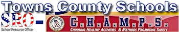 Towns County Schools SRO - CHAMPS
